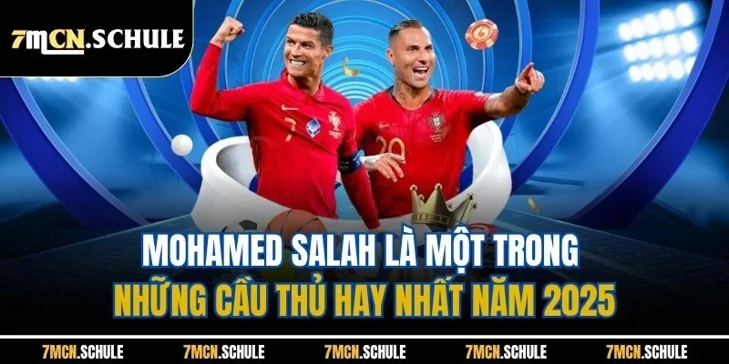 Mohamed Salah là một trong những cầu thủ hay nhất năm 2025